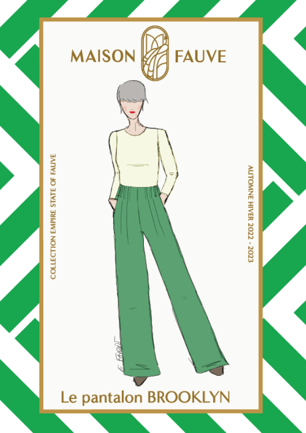 sewing pattern - Maison Fauve - Brooklyn trousers - Little Haberdasher Shoppe