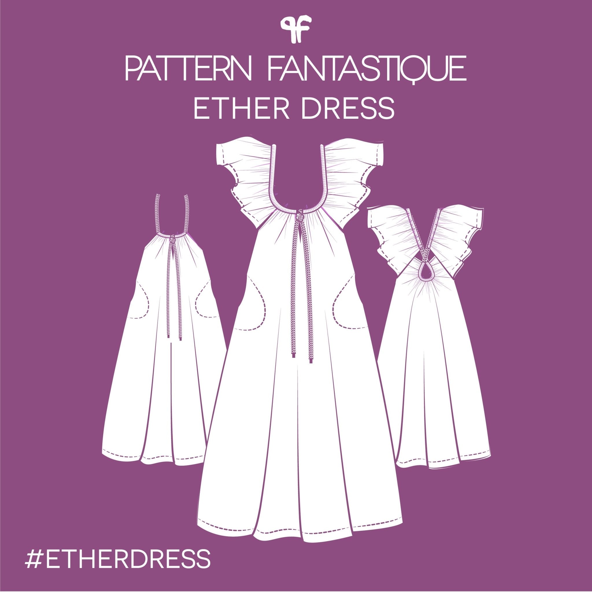 sewing pattern - Pattern Fantastique - Ether Dress - Little Haberdasher Shoppe