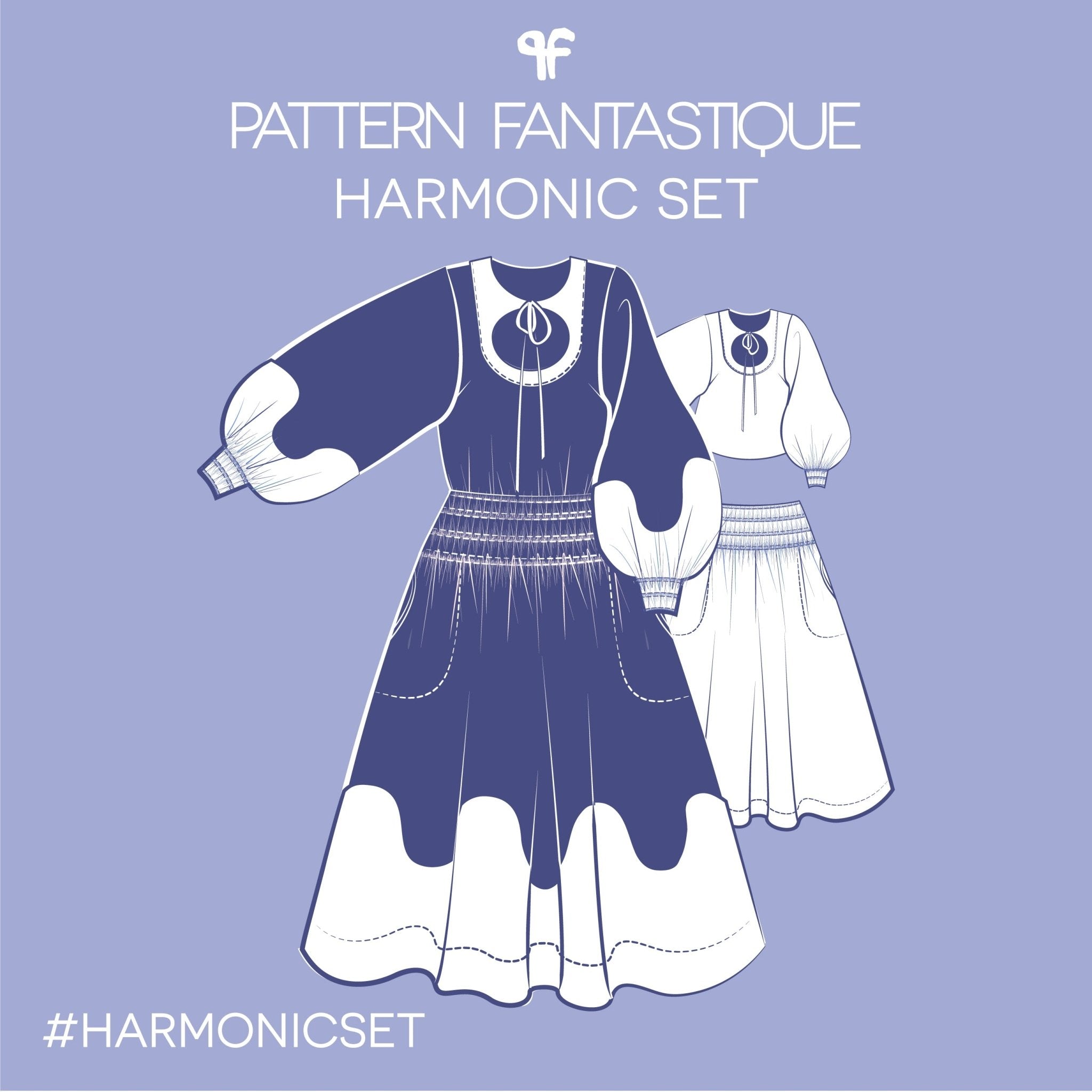 sewing pattern - Pattern Fantastique - Harmonic Set - Little Haberdasher Shoppe